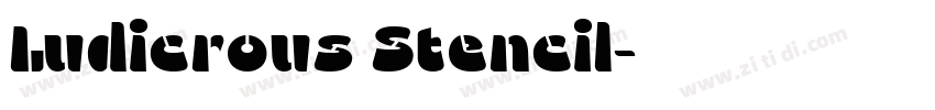 Ludicrous Stencil字体转换